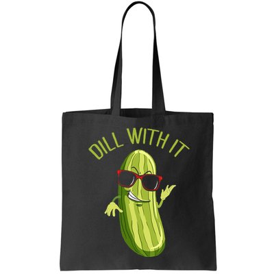Dill With It Dill Pickle Dill Pickles Dill With It Bag