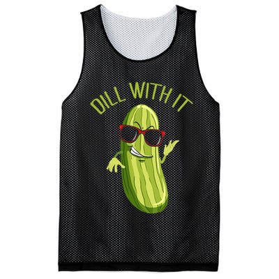 Dill With It Dill Pickle Dill Pickles Dill With It Mesh Reversible Basketball Jersey Tank