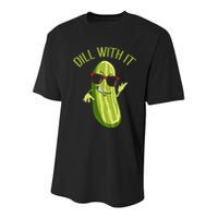 Dill With It Dill Pickle Dill Pickles Dill With It Youth Performance Sprint T-Shirt