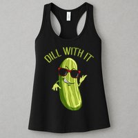 Dill With It Dill Pickle Dill Pickles Dill With It Womens Tank Top