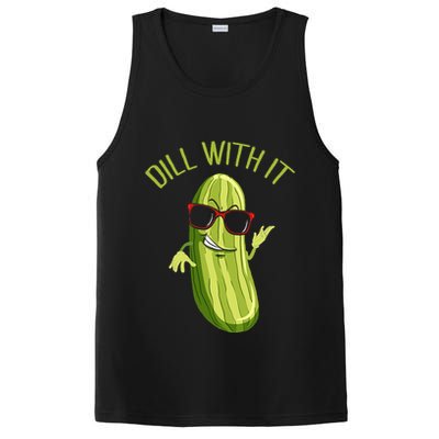 Dill With It Dill Pickle Dill Pickles Dill With It PosiCharge Competitor Tank