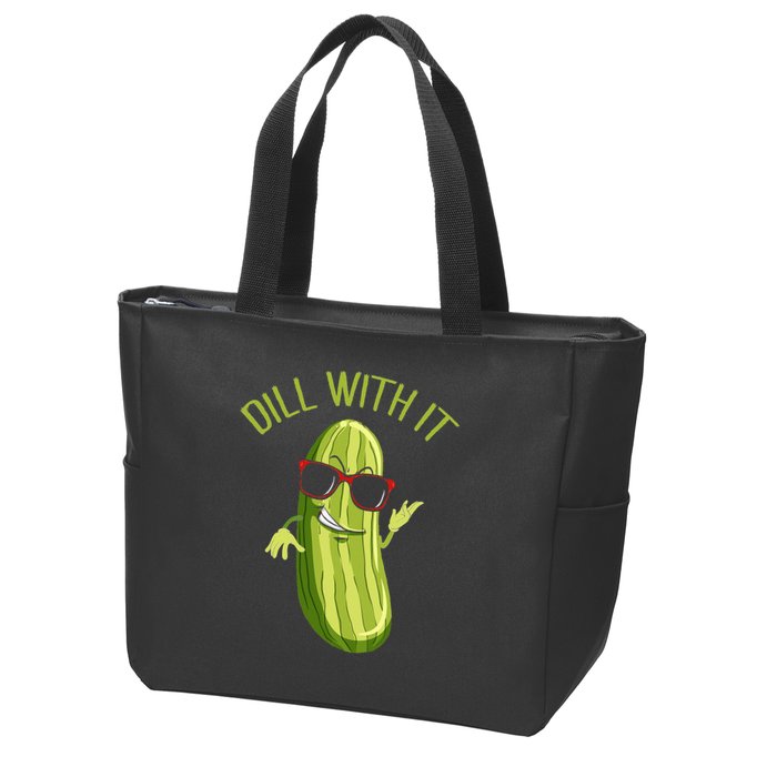 Dill With It Dill Pickle Dill Pickles Dill With It Zip Tote Bag