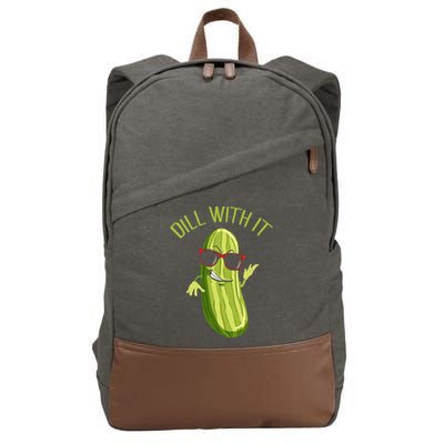 Dill With It Dill Pickle Dill Pickles Dill With It Cotton Canvas Backpack