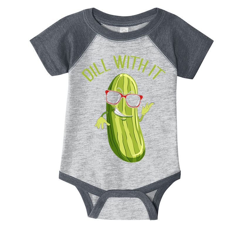 Dill With It Dill Pickle Dill Pickles Dill With It Infant Baby Jersey Bodysuit