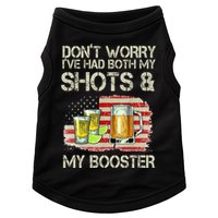 Don't Worry I've Had Both My Shots And My Booster Beer Doggie Tank
