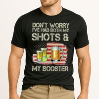 Don't Worry I've Had Both My Shots And My Booster Beer Performance Shirt
