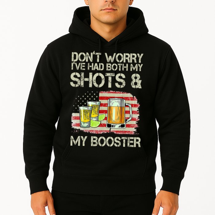 Don't Worry I've Had Both My Shots And My Booster Beer Hoodie