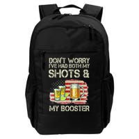Don't Worry I've Had Both My Shots And My Booster Beer Backpack