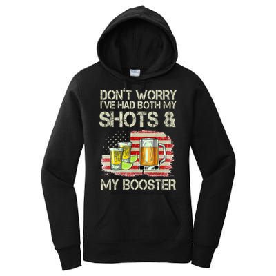 Don't Worry I've Had Both My Shots And My Booster Beer Women's Pullover Hoodie