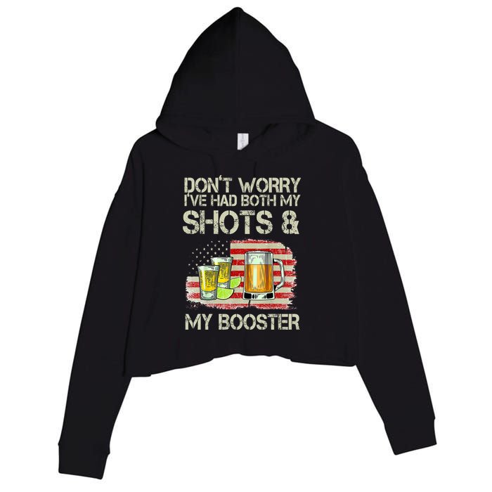 Don't Worry I've Had Both My Shots And My Booster Beer Crop Fleece Hoodie