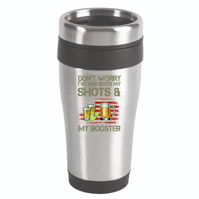 Don't Worry I've Had Both My Shots And My Booster Beer 16oz Travel Tumbler