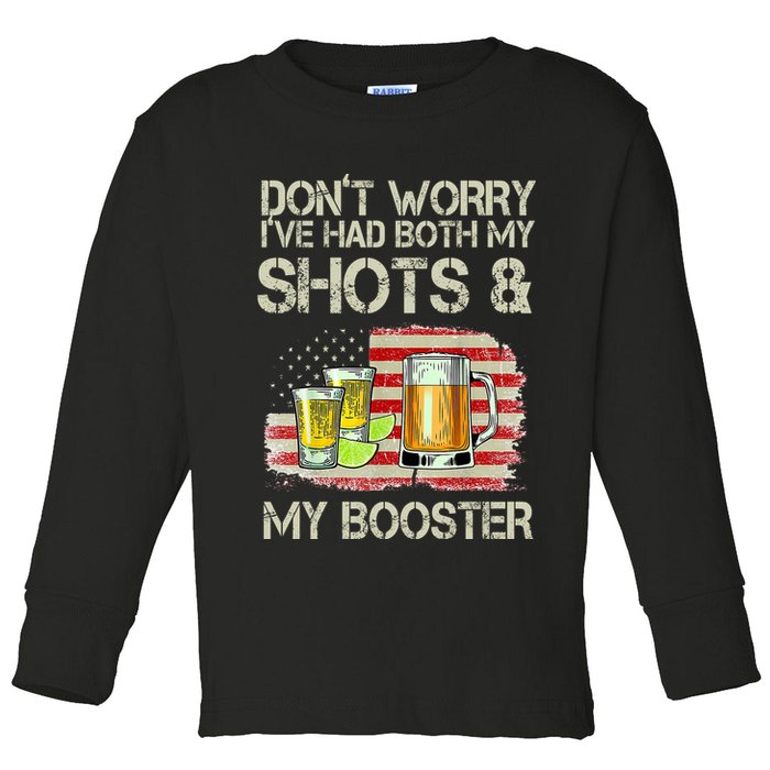 Don't Worry I've Had Both My Shots And My Booster Beer Toddler Long Sleeve Shirt