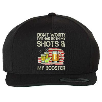 Don't Worry I've Had Both My Shots And My Booster Beer Wool Snapback Cap