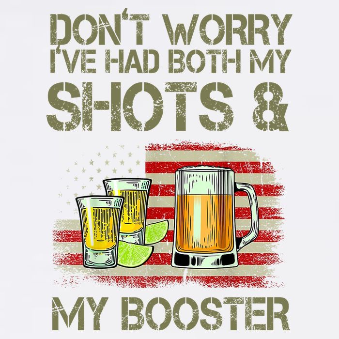Don't Worry I've Had Both My Shots And My Booster Beer Garment-Dyed Sweatshirt