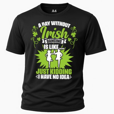 Day Without Irish Dancing Tap Dancing Ceili Reel Irish Dance Gift Performance Shirt