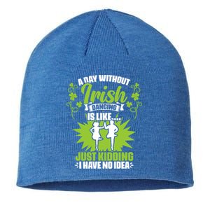 Day Without Irish Dancing Tap Dancing Ceili Reel Irish Dance Gift Sustainable Beanie