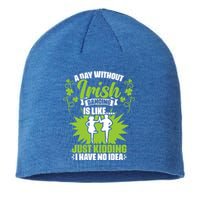 Day Without Irish Dancing Tap Dancing Ceili Reel Irish Dance Gift Sustainable Beanie