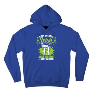 Day Without Irish Dancing Tap Dancing Ceili Reel Irish Dance Gift Tall Hoodie