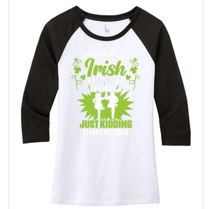 Day Without Irish Dancing Tap Dancing Ceili Reel Irish Dance Gift Women's Tri-Blend 3/4-Sleeve Raglan Shirt