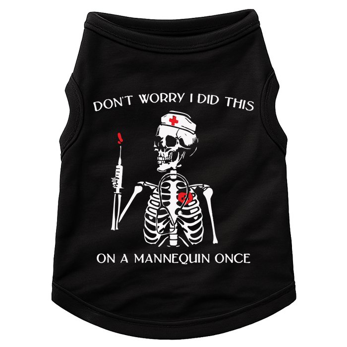 Dont Worry I Did This On A Mannequin Once Doggie Tank