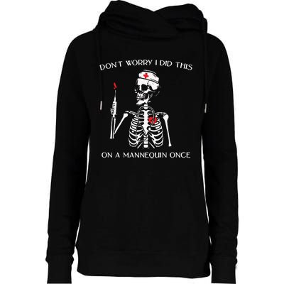 Dont Worry I Did This On A Mannequin Once Womens Funnel Neck Pullover Hood