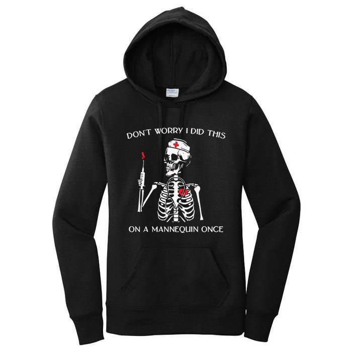 Dont Worry I Did This On A Mannequin Once Women's Pullover Hoodie