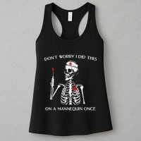 Dont Worry I Did This On A Mannequin Once Womens Tank Top