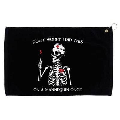 Dont Worry I Did This On A Mannequin Once Grommeted Golf Towel