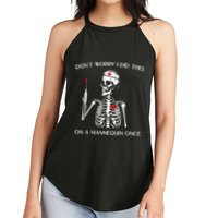 Dont Worry I Did This On A Mannequin Once Women's Perfect Tri Rocker Tank