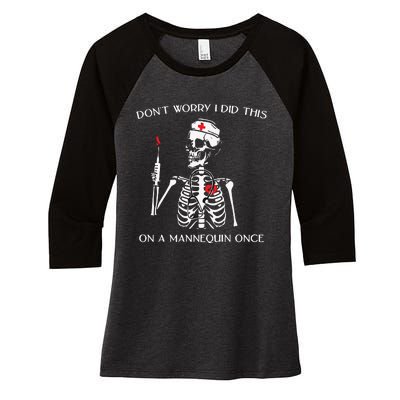 Dont Worry I Did This On A Mannequin Once Women's Tri-Blend 3/4-Sleeve Raglan Shirt