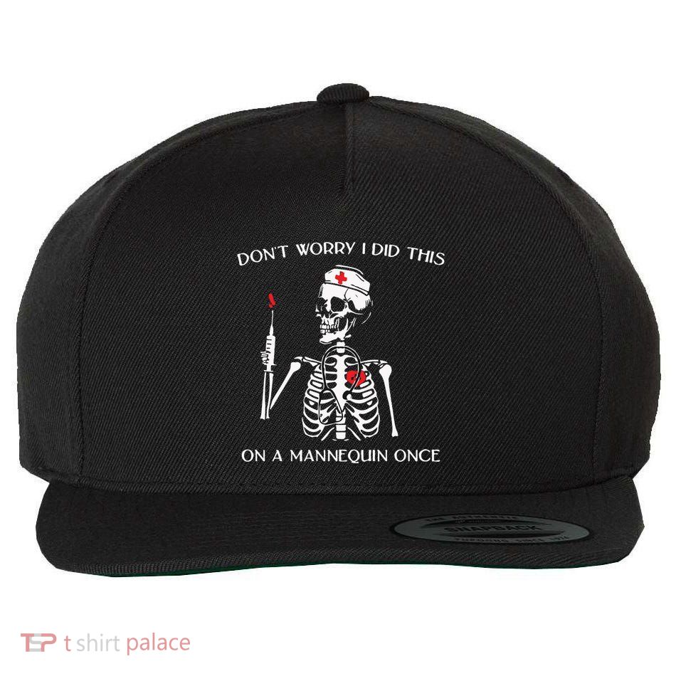 Dont Worry I Did This On A Mannequin Once Wool Snapback Cap