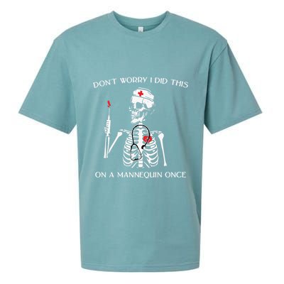 Dont Worry I Did This On A Mannequin Once Sueded Cloud Jersey T-Shirt