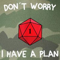 Dont Worry I Have A Plan Roleplaying Dice D20 Game Master Legacy Tie Dye Trucker Hat