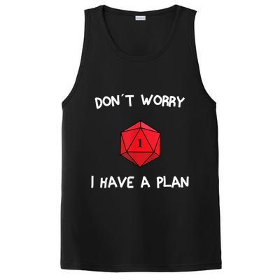 Dont Worry I Have A Plan Roleplaying Dice D20 Game Master PosiCharge Competitor Tank