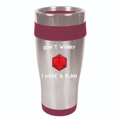 Dont Worry I Have A Plan Roleplaying Dice D20 Game Master 16oz Travel Tumbler
