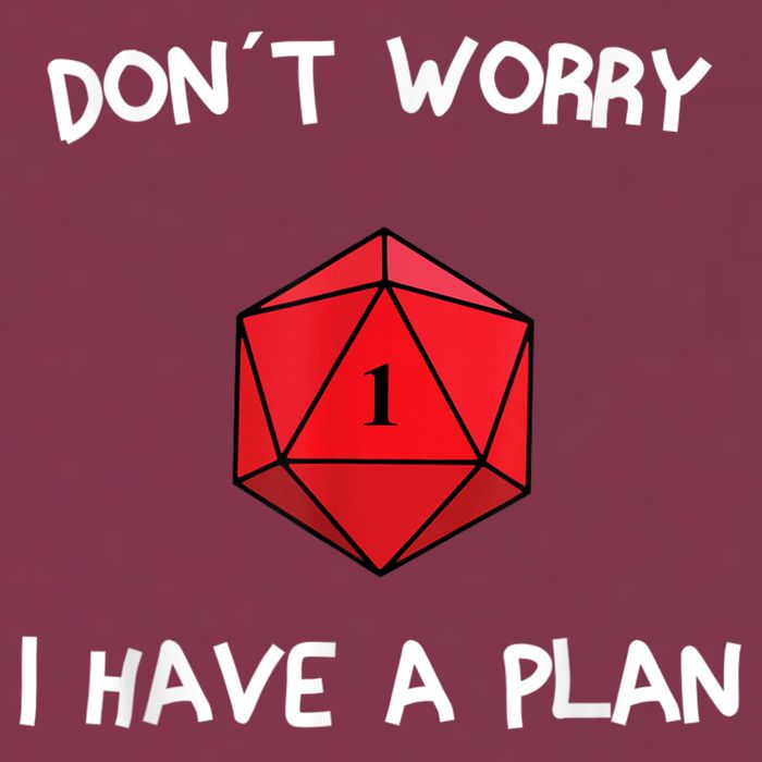 Dont Worry I Have A Plan Roleplaying Dice D20 Game Master 16oz Travel Tumbler