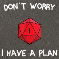 Dont Worry I Have A Plan Roleplaying Dice D20 Game Master Cotton Canvas Backpack