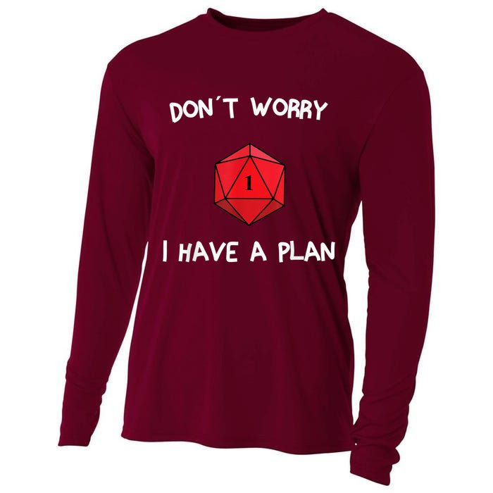 Dont Worry I Have A Plan Roleplaying Dice D20 Game Master Cooling Performance Long Sleeve Crew