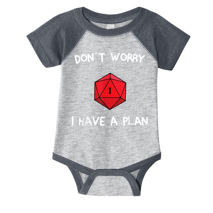 Dont Worry I Have A Plan Roleplaying Dice D20 Game Master Infant Baby Jersey Bodysuit