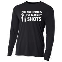 Don't Worry I Had My Golf Shots Funny golf club Cooling Performance Long Sleeve Crew