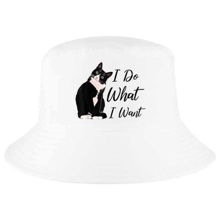 Do What I Want Tuxedo Cat Mom Cute Funny Graphic TShirt Cool Comfort Performance Bucket Hat