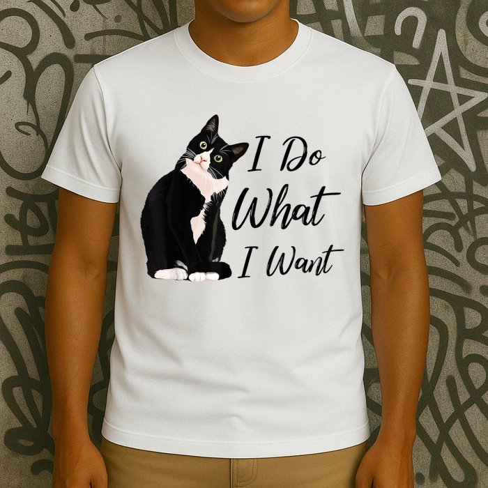 Do What I Want Tuxedo Cat Mom Cute Funny Graphic TShirt T-Shirt