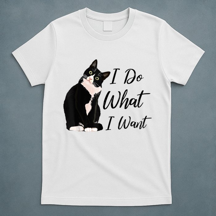 Do What I Want Tuxedo Cat Mom Cute Funny Graphic TShirt T-Shirt