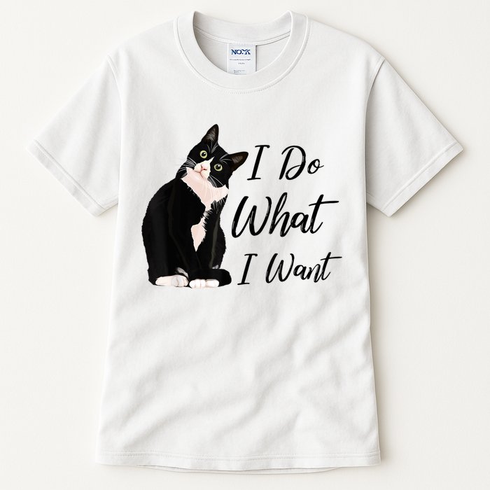 Do What I Want Tuxedo Cat Mom Cute Funny Graphic TShirt Tall T-Shirt