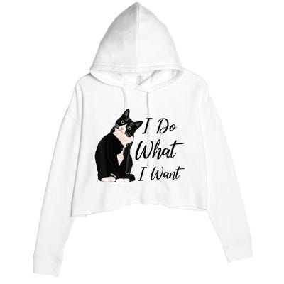 Do What I Want Tuxedo Cat Mom Cute Funny Graphic TShirt Crop Fleece Hoodie