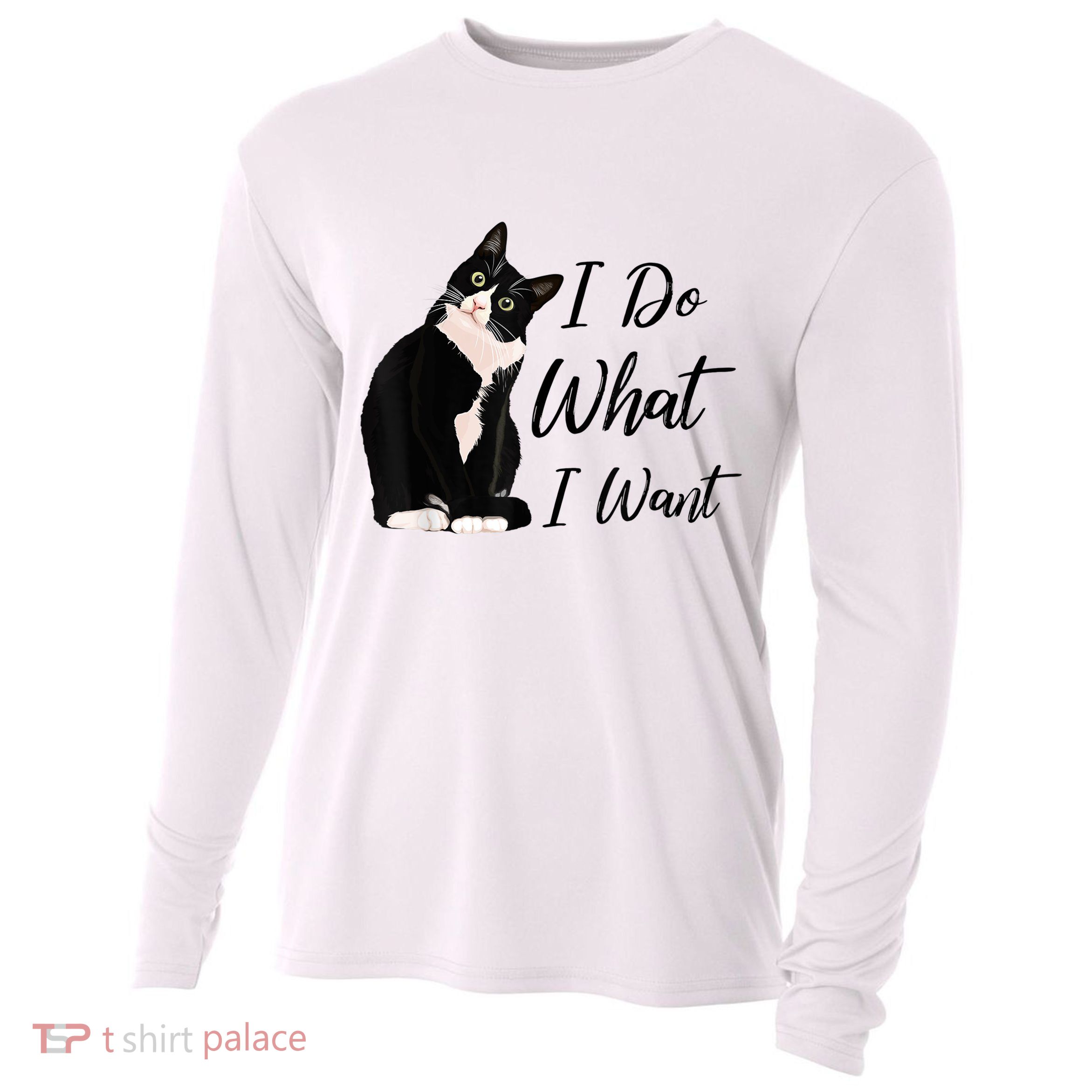 Do What I Want Tuxedo Cat Mom Cute Funny Graphic TShirt Cooling Performance Long Sleeve Crew