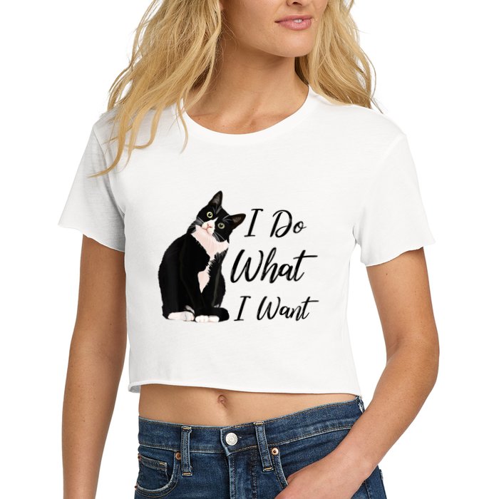 Do What I Want Tuxedo Cat Mom Cute Funny Graphic TShirt Crop Top