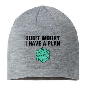 DonT Worry I Have A Plan Funny Dungeon Chaotic Dragon Sustainable Beanie