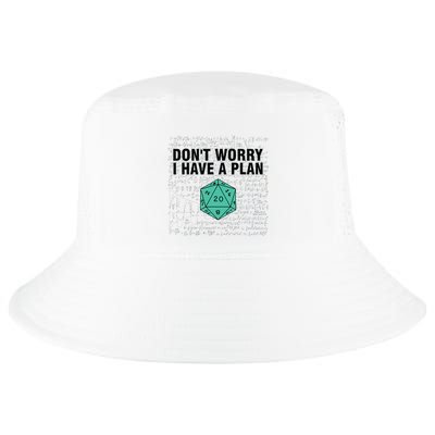 DonT Worry I Have A Plan Funny Dungeon Chaotic Dragon Cool Comfort Performance Bucket Hat