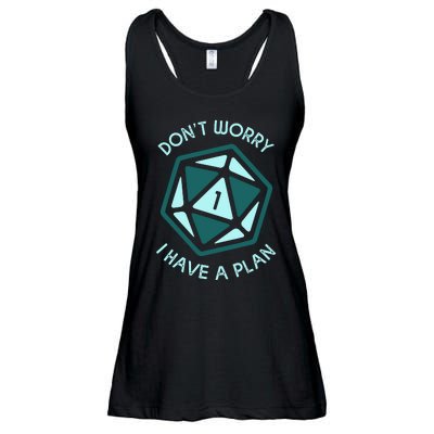 DonT Worry I Have A Plan Ladies Essential Flowy Tank